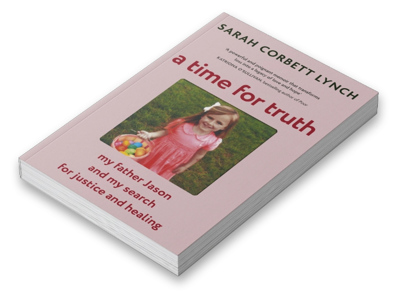 A Time for Truth by Sarah Corbett Lynch